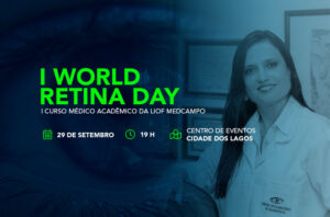 Dra. Eliana Pires é destaque em evento do Dia Mundial da Retina